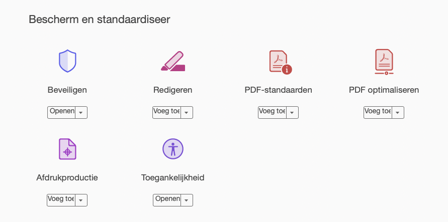 Screenshot van Adobe Acrobat Pro met het onderdeel Bescherm en standaardiseer en de gereedschappen Beveiligen, Redigeren, PDF-standaarden, PDF optimaliseren, Afdrukproductie en Toegankelijkheid.